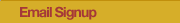 Email Signup