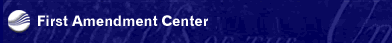 First Amendment Center